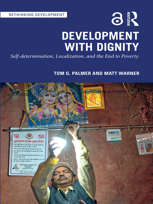 Title details for Development with Dignity by Tom G. Palmer - Available